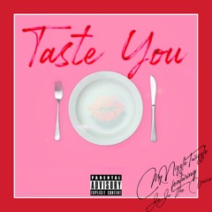 Taste You - Twizzle featuring JoJo The Voice