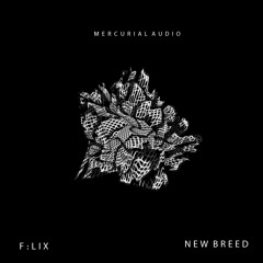 F:lix - New Breed [Free Download]