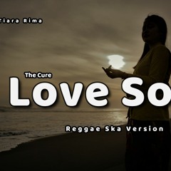LoveSong The Cure (Adele) Reggae Ska Cover Tiara Rima (Yt : TM Studios)