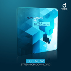 Klaas - Someone Like You (Mazza & Tenashar Remix) Preview