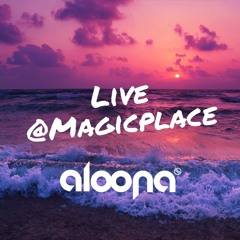 Aloona - Live @Magicplace
