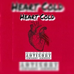 Big23 x Jaywitda38-Heart Cold