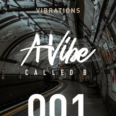 Vibrations // 001