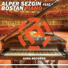 Alper Sezgin Feat. Bostan - Piano (Radio Edit)