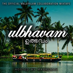 Sneham Cherum Neram X So Sick | DJ TK | Ulbhavam: The Official Malayalam Collaboration Mixtape