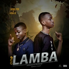Kingpin ft Osi E- 1lamba (update cover)