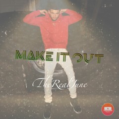 Make It Out