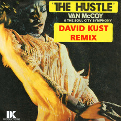 Van McCoy - The Hustle (David Kust Remix)