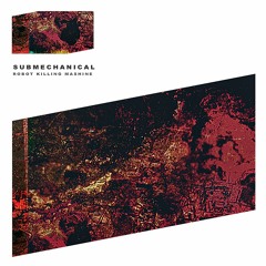 + SUBMECHANICAL - FACTORY [bonus]