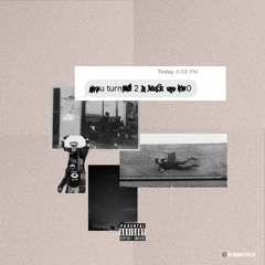U Turn [20] (prod. Ben Hixon & THEMpeople)