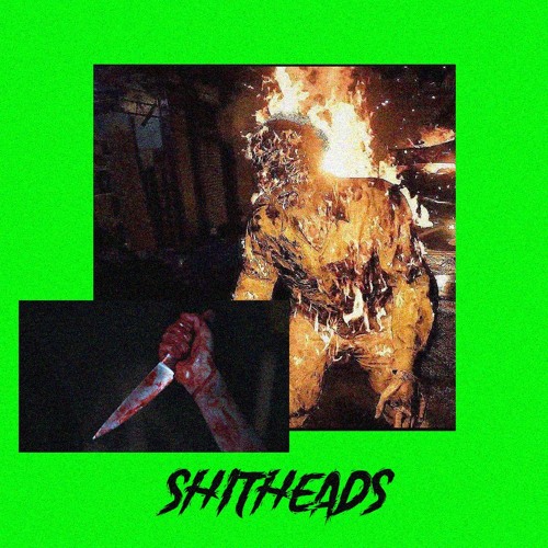 SHITHEADS