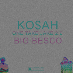 ONETAKEJAKE 2.0 REMIXX (feat. Rhyan Besco)