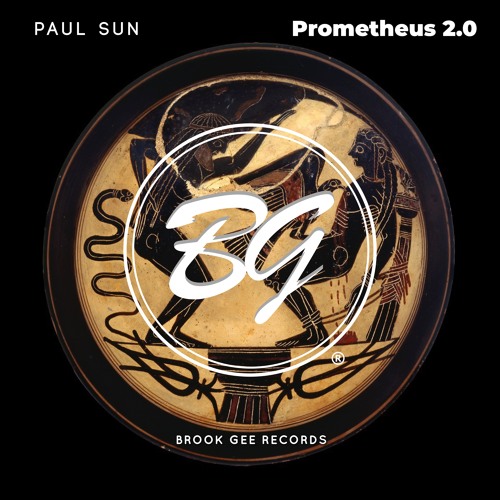Paul Sun - Prometheus 2.0 [OUT NOW]