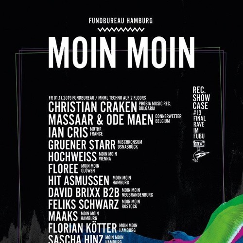 MAAKS - Moin Moin Records Showcase opening hybrid set 01 nov 2019 Fundbureau Hamburg Germany