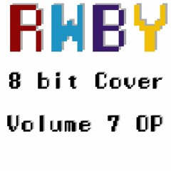 Trust Love (OP Version) - RWBY Volume 7 OP [8bit Cover]
