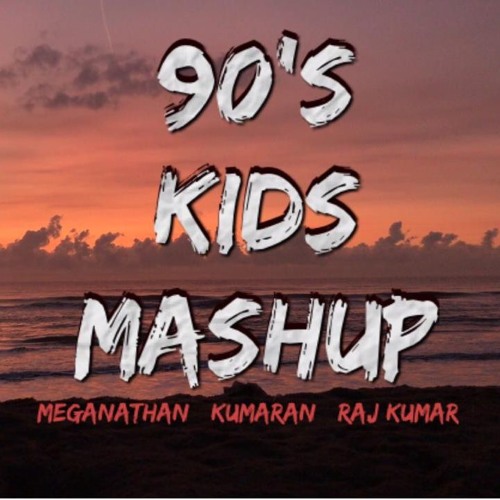90's Kids Favorites Mashup | Shape Of You | Tamil Songs | Kumaran Jothi