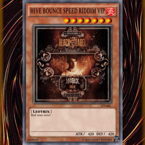 LEOTRIX - HIVE BOUNCE (JOINT EFFORT SPEED RIDDIM VIP) (FREE DL)