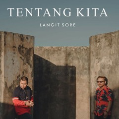 LANGIT SORE  TENTANG KITA (OFFICIAL LYRIC VIDEO).mp3