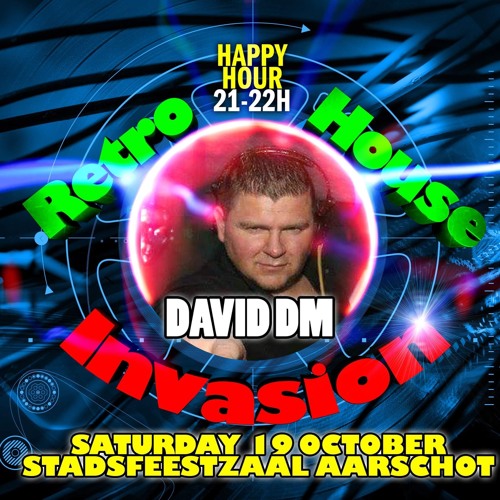 David Dm @ Main Room Retro House Invasion  The Insane Edition 2.0