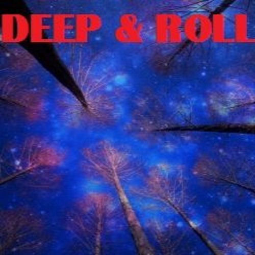 Kama - D Deep & Roll