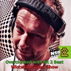 Wiccatron Guest Show on Overclocked - 02 Nov 2019