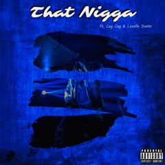 TMoneyBeatsBang That Nigga Ft Cay Cay & Lovelle Donte Prod By Sway On The Beat