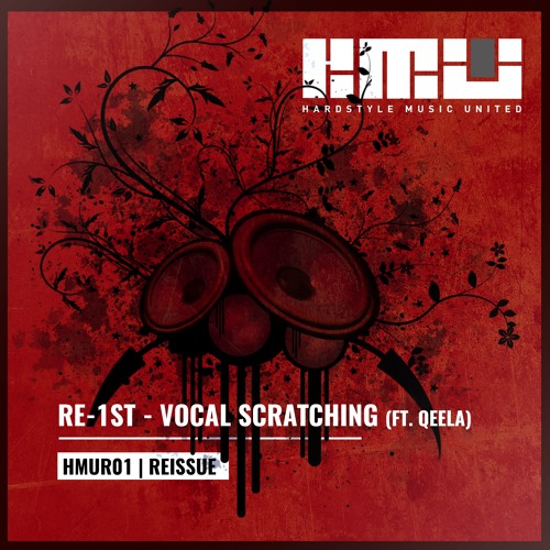 Re-1st - Vocal Scratching (ft. Qeela)