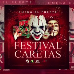 Omega El Fuerte - Festival de Caretas