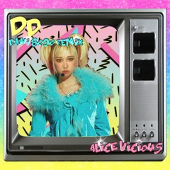 Alice Vicious - DD (dani 8090 Remix)