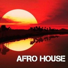 The Afro House Selection Part 3