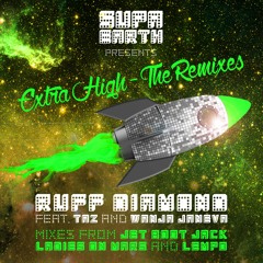 Ruff Diamond Feat.TAZ(UK) & Wanja Janeva - Extra High (Ruff Diamond's Here To Party Extended Vocal)