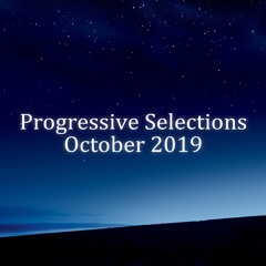 Progressive Selections | October 2019