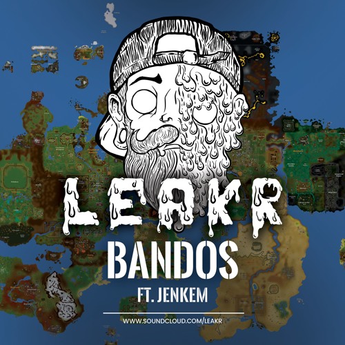 💦 Leakr X Jenkem - Bandos
