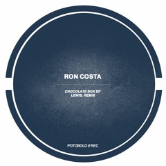 Ron Costa - Chocolate Box [Potobolo Records]