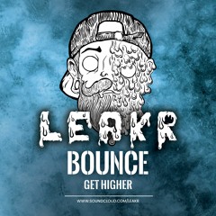 💦 Leakr - Bounce