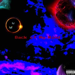 Back of My Mind [Prod. King Killah] (Single Mix)