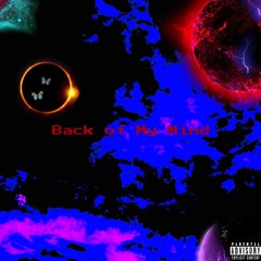 Back of My Mind [Prod. King Killah] (Single Mix)