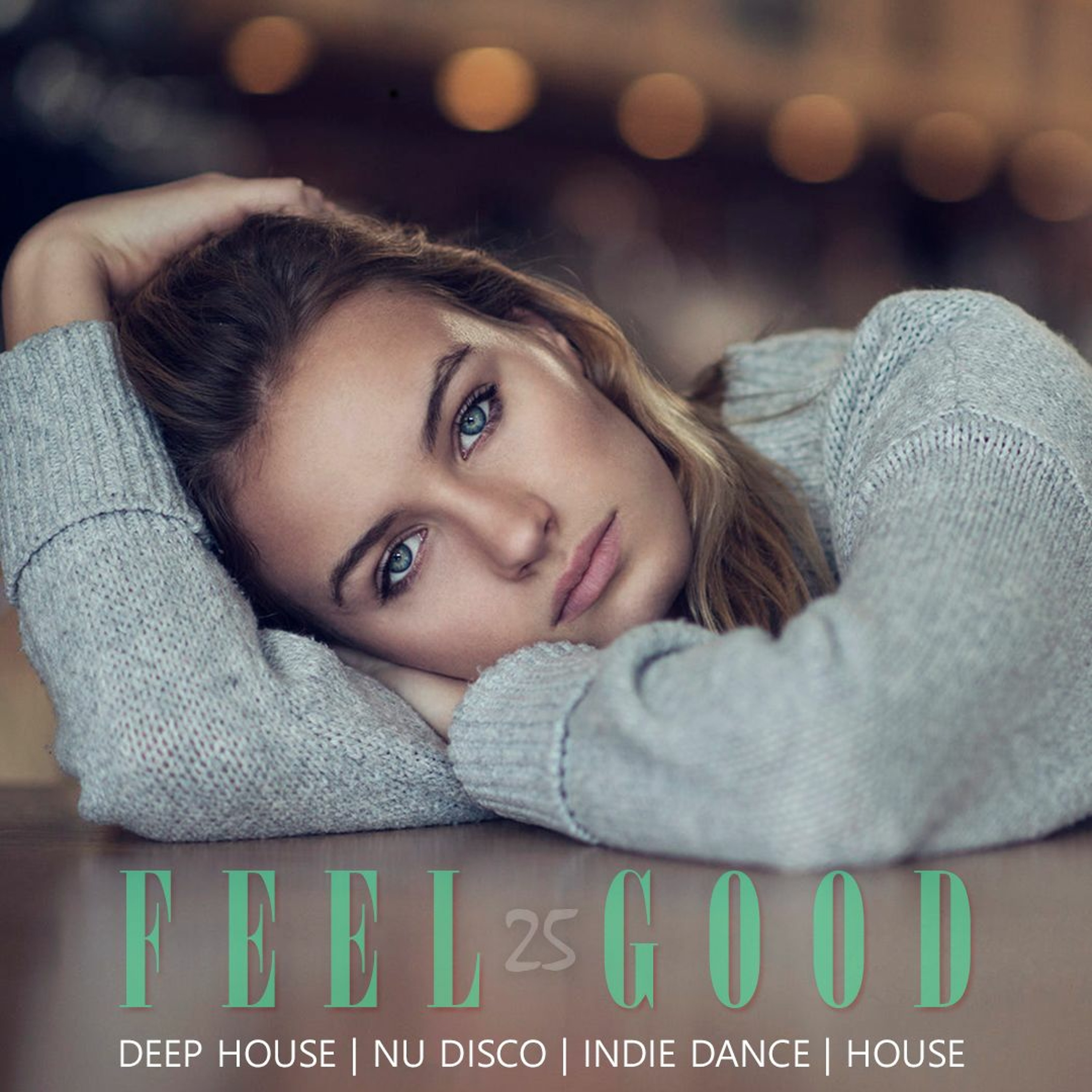 Feel Good - 025 Deep House Set 2019 #VFG25