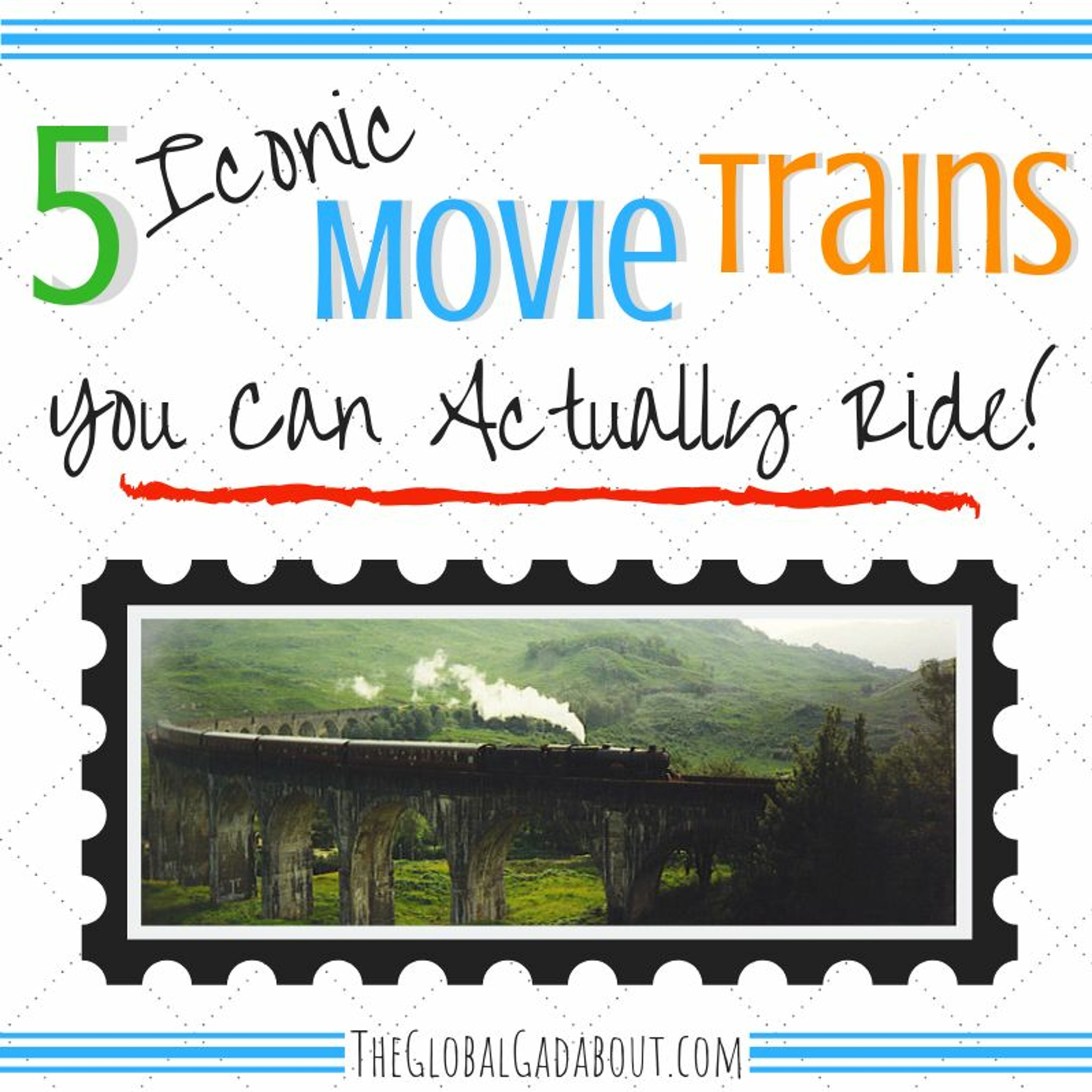 5 Iconic Movie Trains You Can Actually Ride