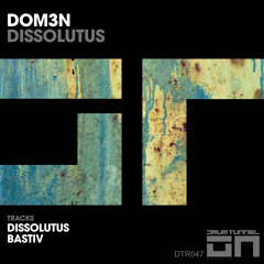 Dom3n - Bastiv (Original Mix) [Drum Tunnel Records] SCEDIT