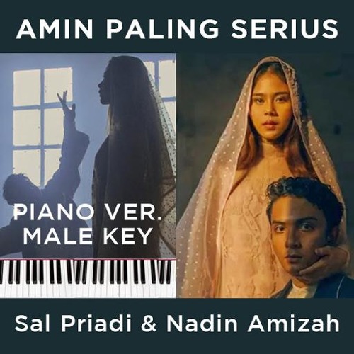 Sal Priadi & Nadin Amizah - Amin Paling Serius (cover 🎹) piano version
