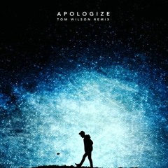 Timbaland - Apologize ft. OneRepublic (Tom Wilson Remix)