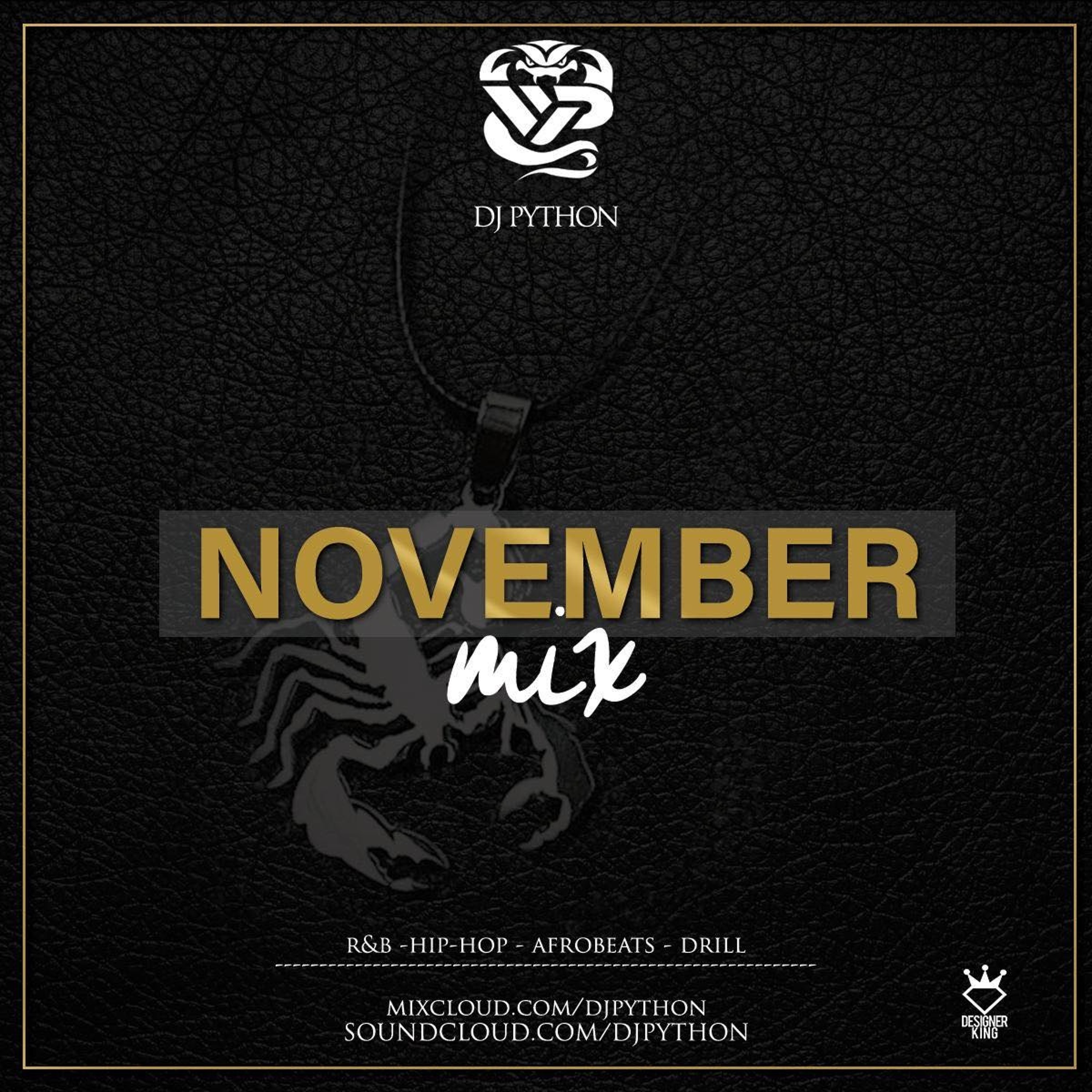 Dj Python November Mix 2019 (R&B, Hip Hop, Bashment, Afrobeats, Drill) episode artwork
