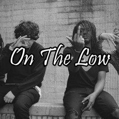 Shoreline Mafia Type Beat - On The Low (prod by. G on the beat)
