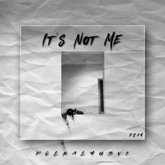 polnalyubvi — it's not me (PRAY Remix)