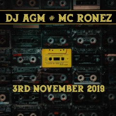 DJ AGM & MC Ronez - Wear Jammin Set 3rd November 2019