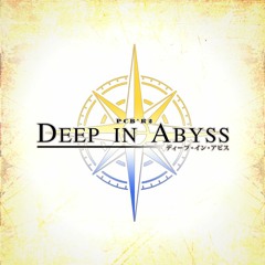 【PCB'R2】Deep in Abyss【Cloud*9】