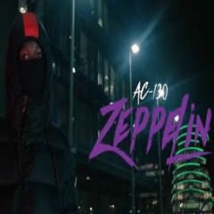 AC-130 - Zeppelin (Prod. By Luke Fly) | @AcFromThe7