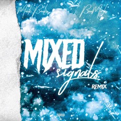 Mixed $ignals Remix ft Mark Banks