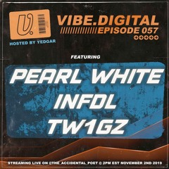 Episode 057 - Pearl White, INFDL, TW1GZ, hosted by Yedgar